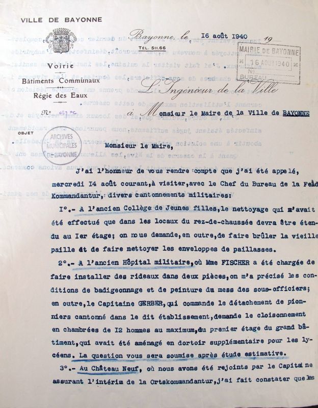 Rapport de l'ingénieur de la ville de Bayonne au maire relatif à la remise en état des casernes pour les troupes allemandes. 